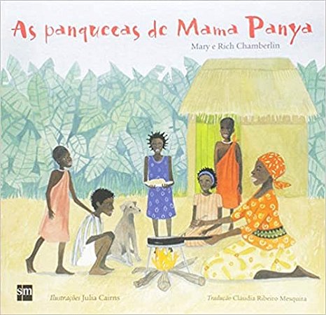 Panquecas de Mama Panya, as - Col. Cantos do Mundo