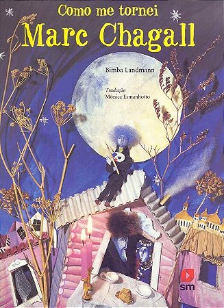Como me Tornei Marc Chagall