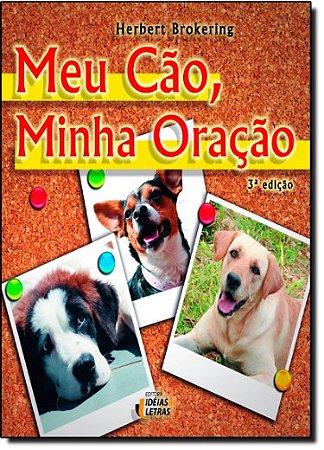 Meu Cao, Minha Oracao
