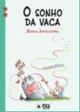 Sonho da Vaca, O