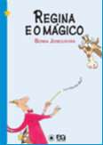 Regina e o Magico - Col. Estrelinha