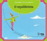 Equilibrista, o - Col. Passa Anel