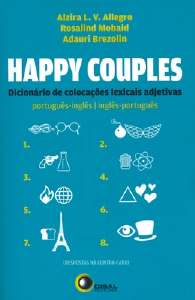 Happy Couples - Dicionario de Colocacoes Lexicais Adjetivas