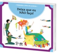 Deixa Que Eu Nao Faco - Col. Passa Anel