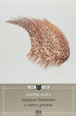 Espumas Flutuantes e Outros Poemas