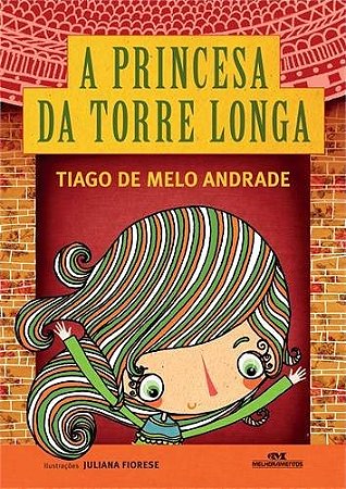Princesa da Torre Longa, A