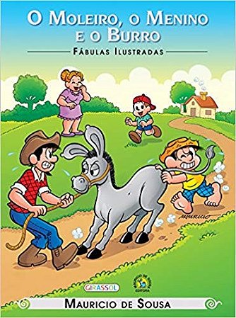 Moleiro, o Menino e o Burro, o - Col.fabulas Ilustradas