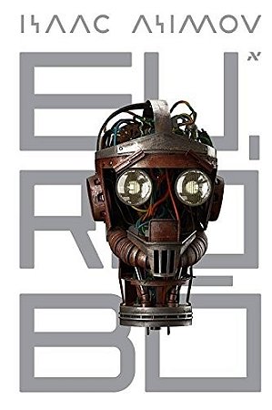 Eu, Robo