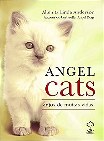 Angel Cats - Anjos de Muitas Vidas