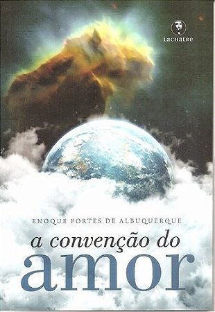 Convencao do Amor, A