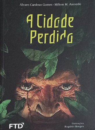 Cidade Perdida, a - Serie: Espelhos