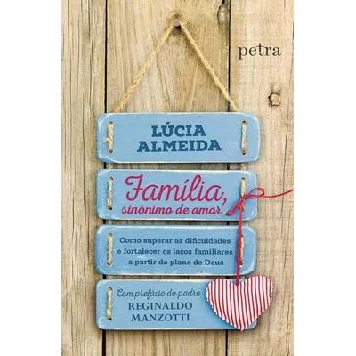 Familia, Sinonimo de Amor