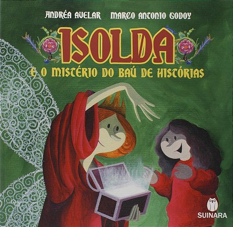 Isolda e o Misterio do Bau de Historias