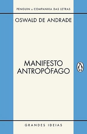 Manifesto Antropofago e Outros Textos