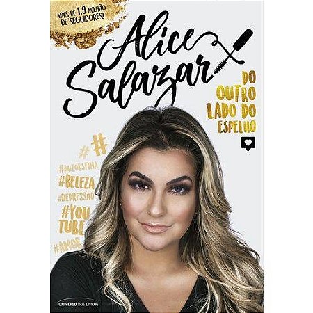 Alice Salazar - do Outro Lado do Espelho