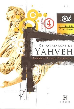 Patriarcas de Yahveh, os