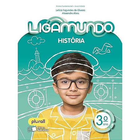 Ligamundo Historia - 3 ano