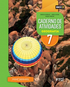 Panoramas: Caderno de Atividades Geografia - 7 Ano - Aluno