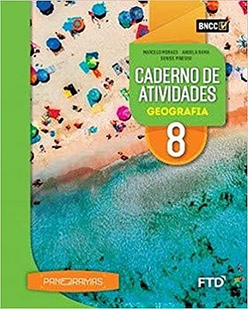Panoramas: Caderno de Atividades Geografia - 8 Ano - Aluno