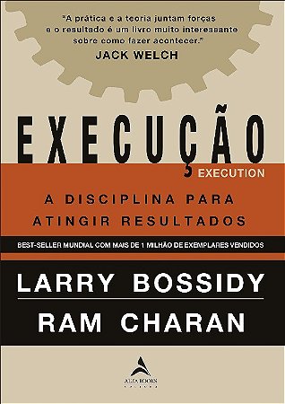 Execucao: a Disciplina para Atingir Resultados