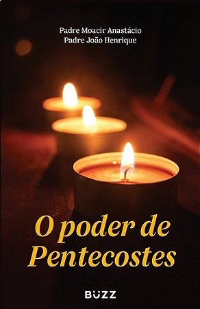 Poder de Pentecostes, O