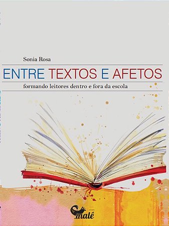 Entre Textos e Afetos: Formando Leitores Dentro e Fora da Escola