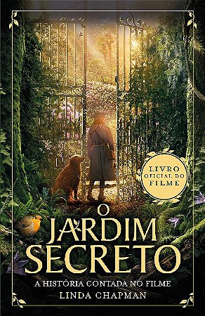 Jardim Secreto, O: a Historia Contada no Filme