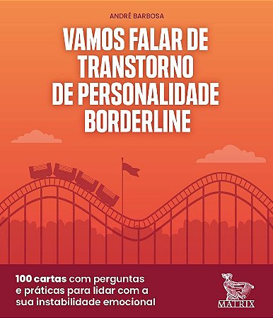 Vamos Falar de Transtorno de Person Borderline