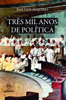 Tres Mil Anos de Politica