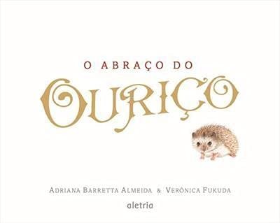 Abraco do Ourico, O