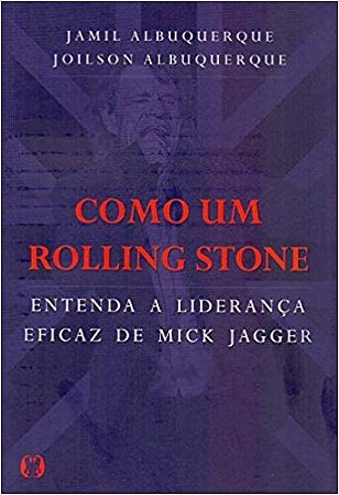 Como Um Rolling Stone