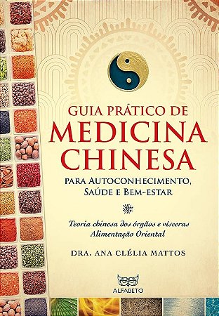 Guia Prático de Medicina Chinesa