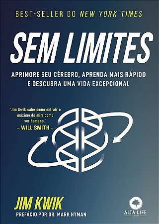 Sem Limites: Aprimore Seu Cerebro, Aprenda Mais Rapido e Descubra Uma Vida