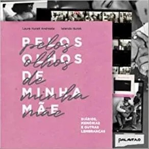 Pelos Olhos de Minha Mae