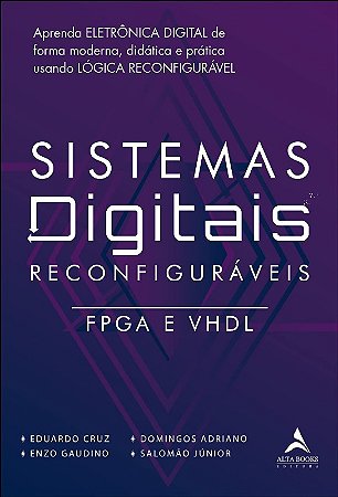 Sistemas Digitais Reconfiguraveis - Fpga e Vhdl
