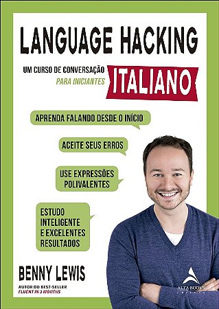 Language Hacking: Italiano - Um Curso de Conversacao para Iniciantes