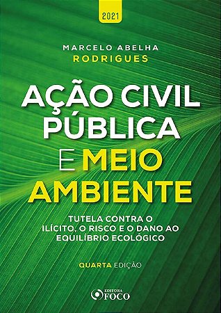 Ação Civil Pública e Meio Ambiente