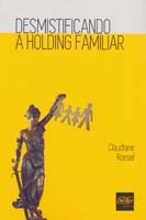 Desmistificando a Holding Familiar