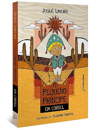 Pequeno Principe em Cordel, O