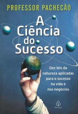 Ciencia do Sucesso, A