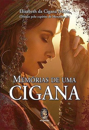 Memorias de Uma Cigana