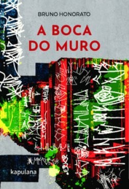 Boca do Muro, A