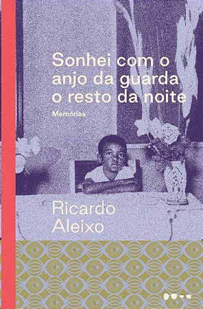 Sonhei com o Anjo da Guarda o Resto da Noite