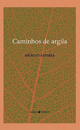 Caminhos de Argila