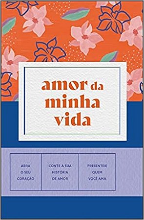 Amor da Minha Vida