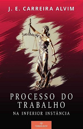 Processo do Trabalho na Inferior Instancia