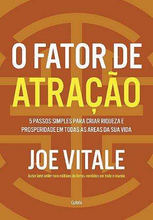 Fator de Atracao, O