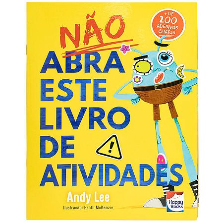 Não Abra Este Livro de Atividades com Adesivos
