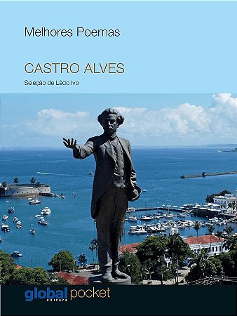 Melhores Poemas - Castro Alves