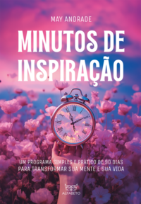 Minutos de Inspiracao - Um Programa Simples e Pratico de 90 Dias para Trans